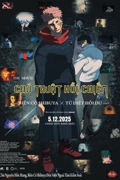 Chú Thuật Hồi Chiến: -BIến Cố Shibuya x Tử Diệt Hồi Du-